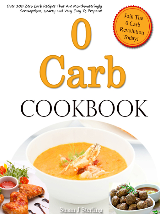 Title details for 0 Carb Cookbook by Susan J. Sterling - Available